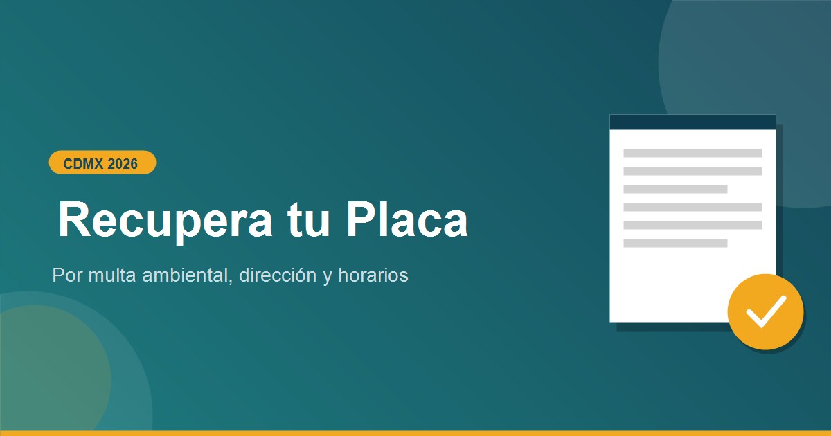 Dónde recoger placa por multa ambiental CDMX 2026