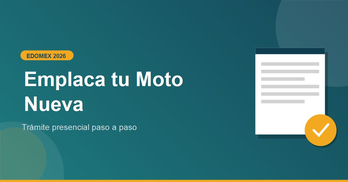 Como emplacar moto nueva en Edomex Presencial