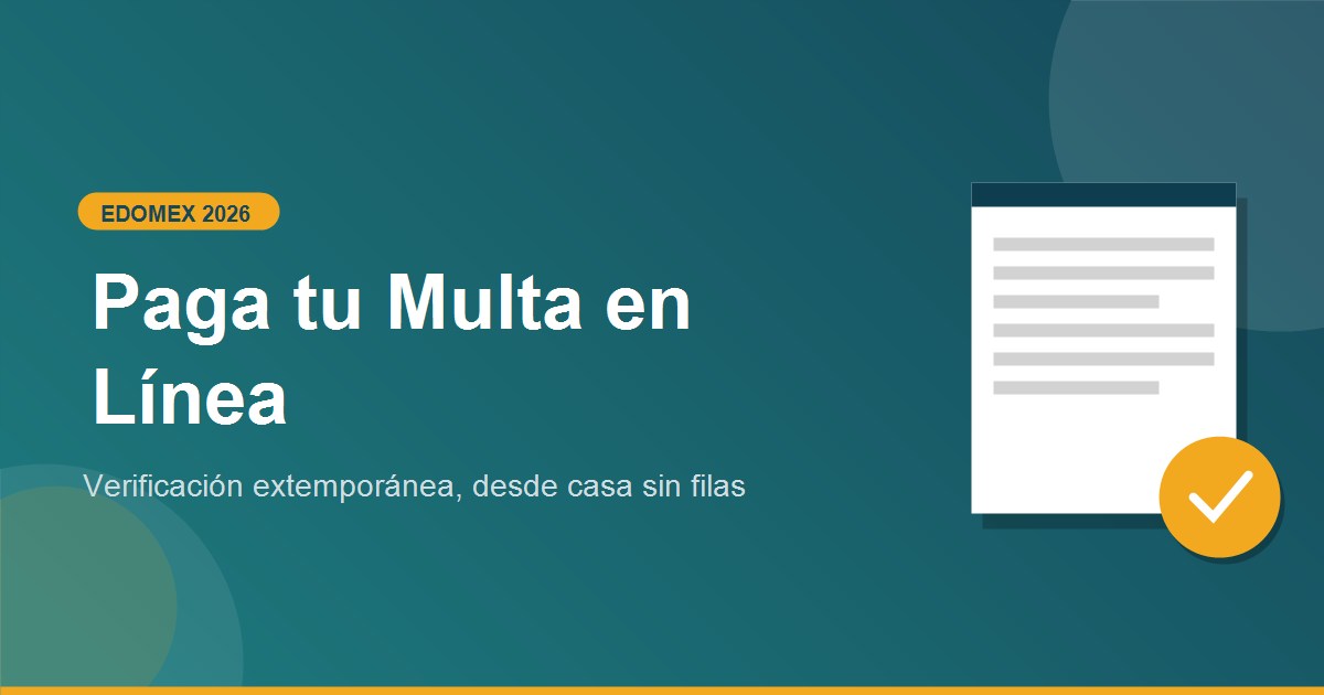 Como pagar en linea Multa por verificacion extemporanea Edomex