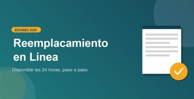 Tramite de Reemplacamiento Edomex en Linea 2026