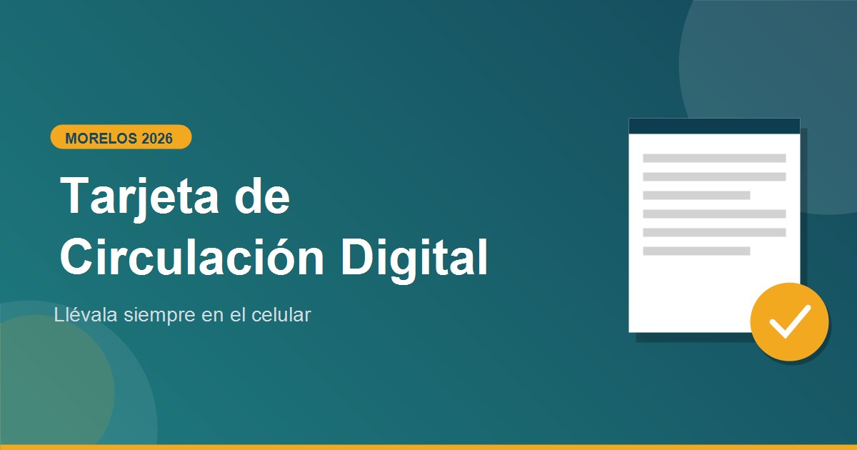 Como tramitar tarjeta de circulacion Digital Morelos 2026