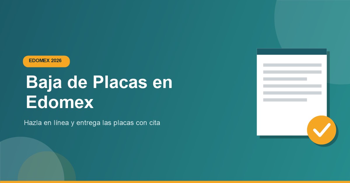 Como dar baja de placas Edomex 2026 en linea
