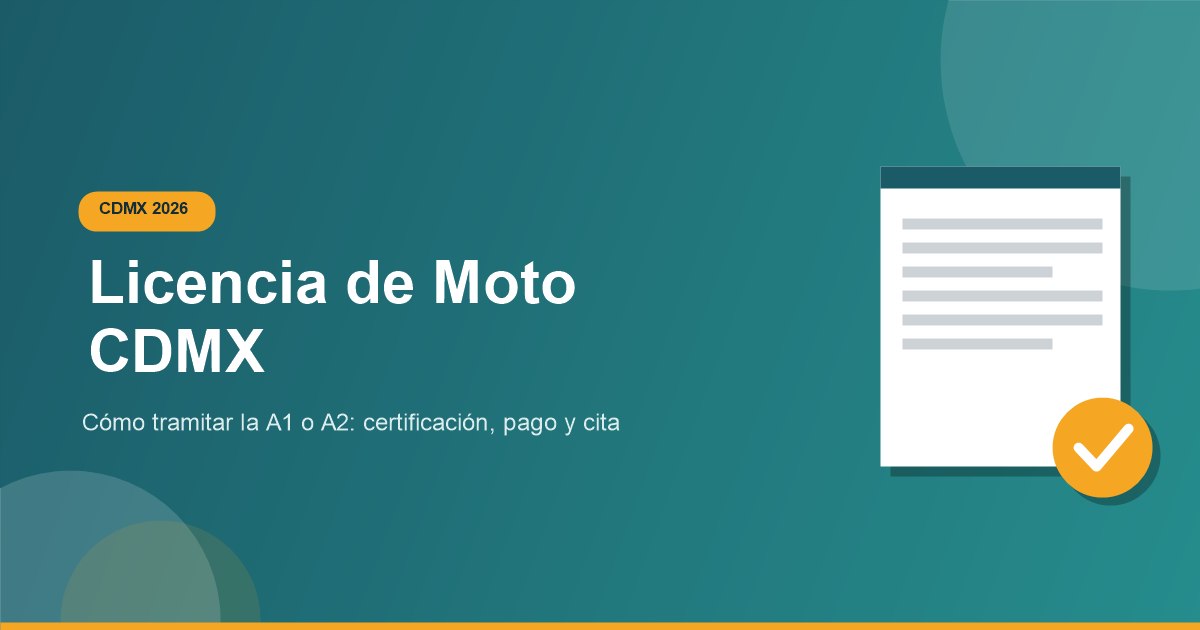 Como tramitar licencia conducir moto CDMX 2026