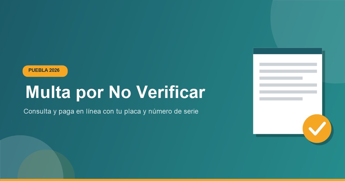Consulta y pago en linea de multa por no verificacion Puebla