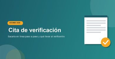 Cita verificacion Edomex 2026: como sacarla en linea paso a paso