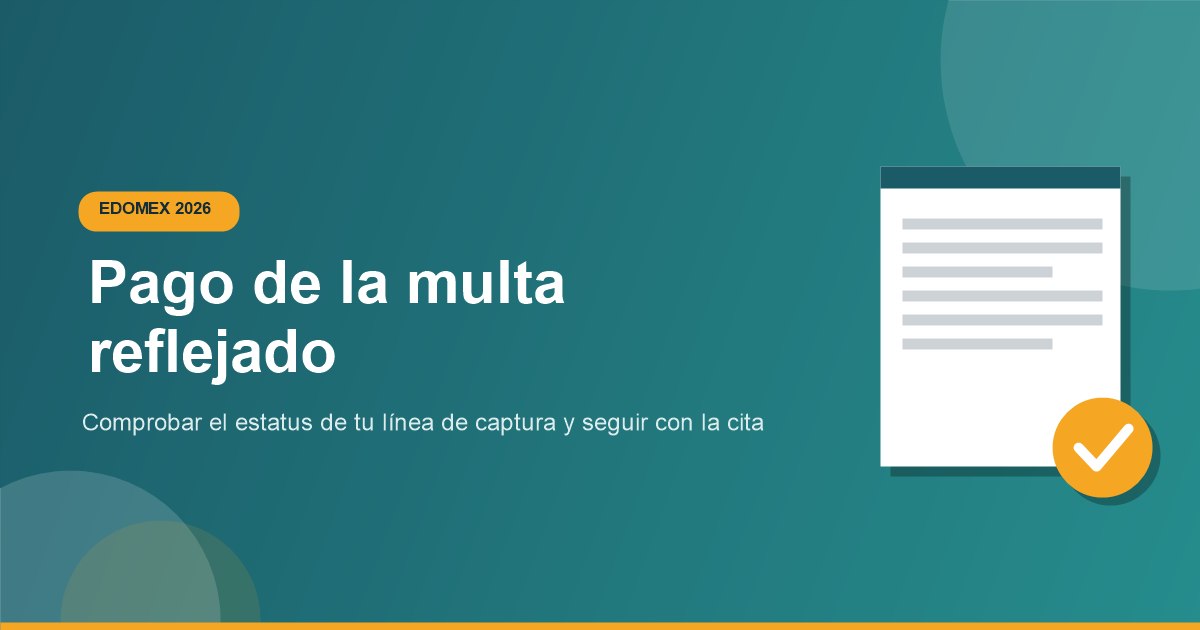 Como saber si ya se reflejo el pago de la multa de verificacion Edomex
