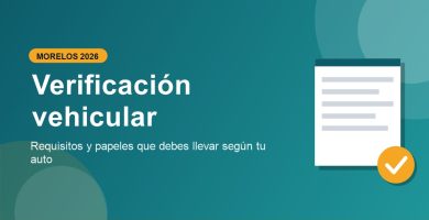 Requisitos para verificación vehicular en Morelos 2026