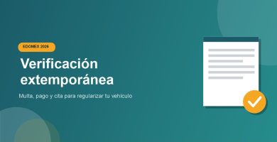 Verificacion extemporanea Edomex 2026: multa y como regularizar